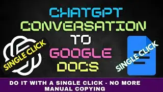 Convert Your ChatGPT Conversation into Google Docs or Word with a Single Click