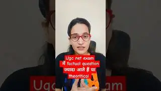 Ugc net exam में factual question ज्यादा आते हैं या theoritical #ugcnetpaper1  #ugcnetexam