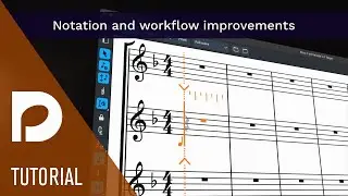 Notation and Workflow Improvements | Introducing Dorico 4