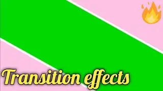 Top 5 || Transition Green screen effects || green screen video