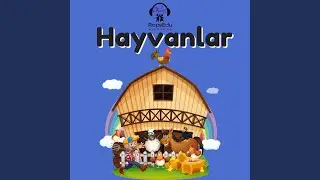Çiftlik Hayvanları Şarkısı-Nerede, Ne yapıyor? (feat. Hazal Avad)