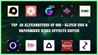 90s - Glitch VHS & Vaporwave Video Effects Editor