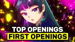 Top 100 ANIME OPENINGS — BEST FIRST OPENINGS