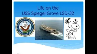 The Spiegel Grove, Immerse Yourself presentation with Jim Wyatt