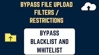 Bypass File Upload Filters | Server-Side Bypassing | [ Hindi ]