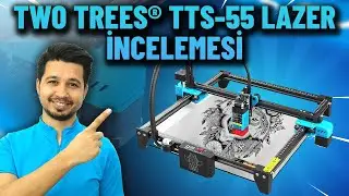 Two Trees TTS-55 - Daha Ucuz, Daha Gelişmiş Lazer Kesme Makinası