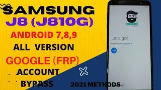 Samsung J8(J810G) Frp Unlock/Bypass Google Account Lock  Android 10 Final Solution 2021 (New Trick)