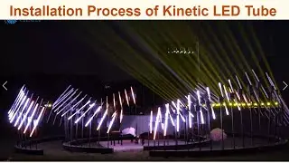 Installation process of rotation kinetic led tube Madshow program for Beijing Digital Art Carnival