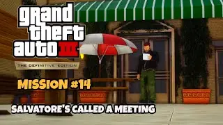 GTA 3 Definitive Edition - Mission #14 - Salvatore's Called a Meeting