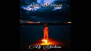 🌃🌚🌙Afro Tech House🌃🌚🌙 - Soledad (DjJackson)