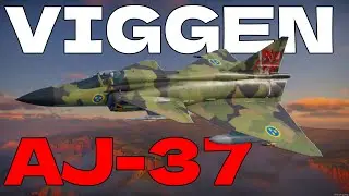 Can The Viggen Still Compete In 2024? - War Thunder AJ37 Viggen Review + 6 kill Carry