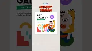 Canva Easy Tutorial: Contemporary Art Gallery Opening Instagram Post #canva #canvadesigntutorial