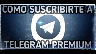 Como suscribirse a Telegram Premium