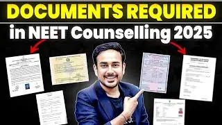 Documents required in NEET Counselling I 