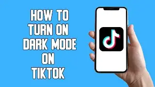 How To Turn On Dark Mode On TikTok (2022)