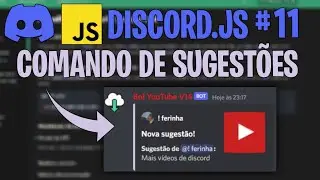 Comando de Sugestão em Slash Commands (/) | Discord.js V14 #11