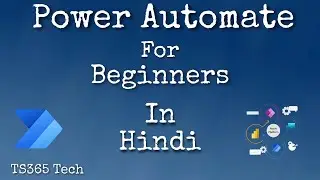 Power Automate For Beginners || Power Automate in Hindi