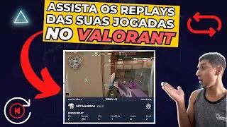 COMO VER REPLAY NO VALORANT EM 2023 l 100% FUNCIONAL E ATUALIZADO