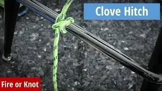 Knot Instruction - Clove Hitch