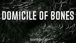 Domicile of Bones