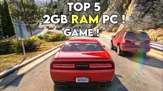 Top 5 Open World Games For Extreme Low End PCs 2𝐆𝐁 𝐑𝐀𝐌 Without Graphic Card   2022