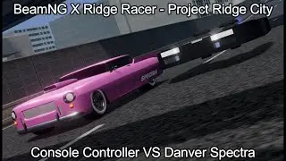 BeamNG X Ridge Racer - Console Controller VS Danver Spectra - Seaside Route 765 (2024/09/21)