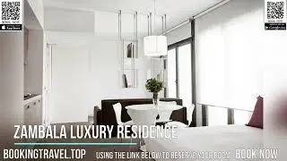 Zambala Luxury Residence