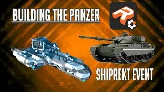 E | Building The Panzer - Shiprekt Event | Robocraft