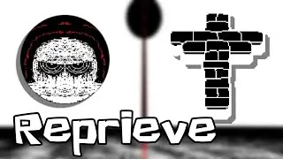 Reprieve คืออะไรในแมพ grace 
