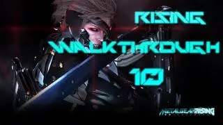 Metal Gear Rising: Revengeance Walkthrough - #10