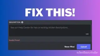 How To Fix Invalid Asset Error On Discord | Sticker Upload Error Discord