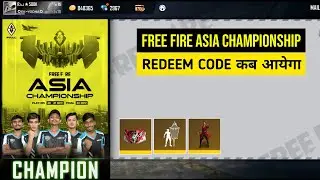 Free Fire Asia Championship Team, Redeem Code, Final Date, Full Details | Free Fire New Event