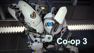 Portal 2 Coop part3