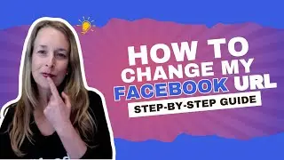 How To Change My Facebook Page URL 2025 [EASY STEP-BY-STEP] GUIDE