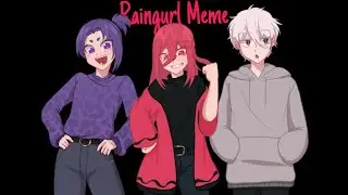 Raingurl||Manshine City Trio||Animation Meme (test,, kinda) (FLASH WARNING)