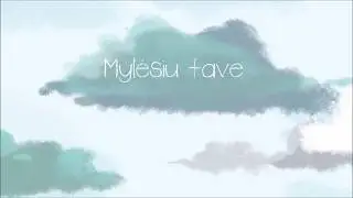 Kūjeliai - Mylėsiu tave (įrašas)