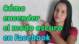 Cómo encender el modo oscuro en Facebook - 2023