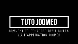 Tuto admin joomeo (télécharger des photos via l'application)
