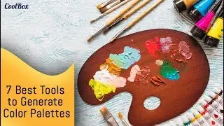 7 Best Tools to Generate Color Palettes