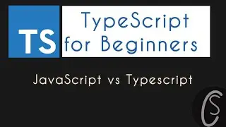 JavaScript vs Typescript | TypeScript for Beginners
