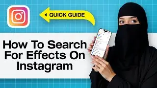 How To Search For Effects On Instagram | Find Instagram Filters-Search Instagram Effects And Filters