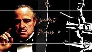 Top 10 Greatest movies of all time... From Goodfellas to The Godfather