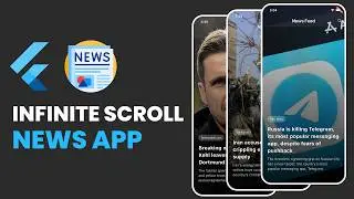 Built an Infinite Scrolling News App in Flutter