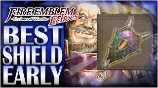 How To Get The BEST SHIELD EARLY In Fire Emblem Echoes: Shadows of Valentia!