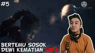 BERTEMU DEWI KEMATIAN HELA – HELLBLADE SENUA’S SACRIFICE INDONESIA #5