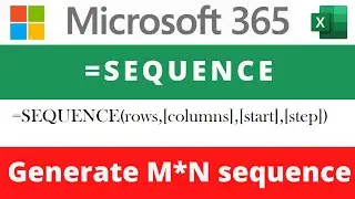 SEQUENCE FUNCTION | MS365