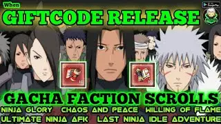 FACTION SCROLLS RECRUITMENT AND WHEN GIFTCODE RELEASE NINJA LEGEND IDLE | NINJA GLORY