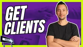 How To Get Web Design Clients (What Most People Don't Realize)
