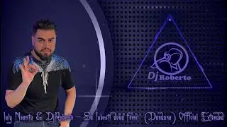🔊Iuly Neamtu🎧DjRoberto 💣🔥 Sa Iubesti doua femei (Dandana)✘(Official Extended)🎧
