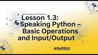 Lesson 3  Master Python Input Output and Basic Operations in 10 Minutes | Python Tutorial 2025